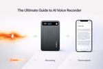 AIボイスレコーダーの究極ガイド