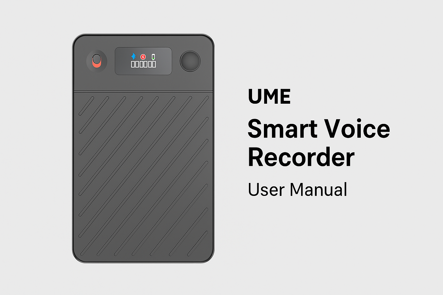 UMEVO-SL Smart Voice Recorder User Manual