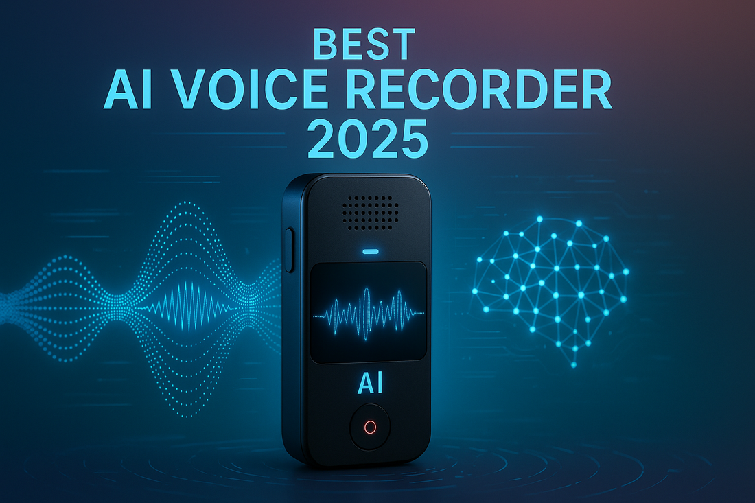 Best AI Voice Recorder 2025: Complete Guide for Students, Journalists & Professionals